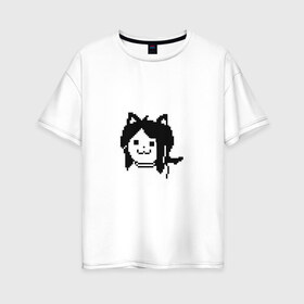 Женская футболка хлопок Oversize с принтом Undertale , 100% хлопок | свободный крой, круглый ворот, спущенный рукав, длина до линии бедер
 | temmie | андертейл | подземелье | темми