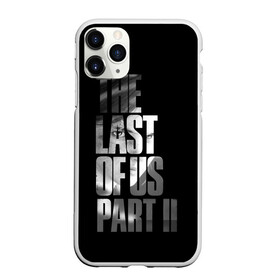 Чехол для iPhone 11 Pro матовый с принтом The Last of Us II , Силикон |  | the last of us | гриб | грибы | джоэл | кордицепс | пиратs | элли