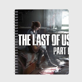 Тетрадь с принтом The Last of Us part II , 100% бумага | 48 листов, плотность листов — 60 г/м2, плотность картонной обложки — 250 г/м2. Листы скреплены сбоку удобной пружинной спиралью. Уголки страниц и обложки скругленные. Цвет линий — светло-серый
 | Тематика изображения на принте: the last of us | гриб | грибы | джоэл | кордицепс | пиратs | элли