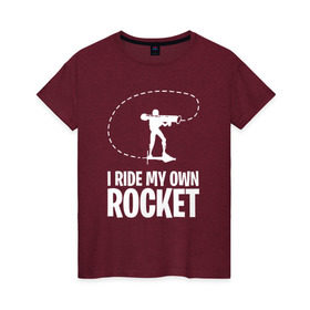 Женская футболка хлопок с принтом I ride my own rocket , 100% хлопок | прямой крой, круглый вырез горловины, длина до линии бедер, слегка спущенное плечо | 