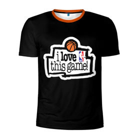 Мужская футболка 3D спортивная с принтом NBA I love this game , 100% полиэстер с улучшенными характеристиками | приталенный силуэт, круглая горловина, широкие плечи, сужается к линии бедра | Тематика изображения на принте: basketball | i love this game | nba | баскетбол