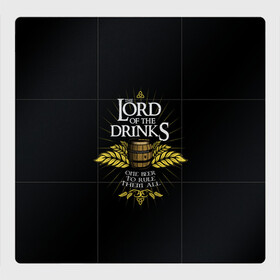 Магнитный плакат 3Х3 с принтом Lord of Drinks , Полимерный материал с магнитным слоем | 9 деталей размером 9*9 см | alcohol | beer | drink | lord | lordoftherings | ring | бочка | властелин | властелинколец | кольцо | лорд | напитки