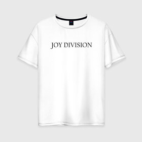 Женская футболка хлопок Oversize с принтом Joy Division , 100% хлопок | свободный крой, круглый ворот, спущенный рукав, длина до линии бедер
 | ian curtis | joy division | rock | unknown pleasures | иэн кёртис | рок