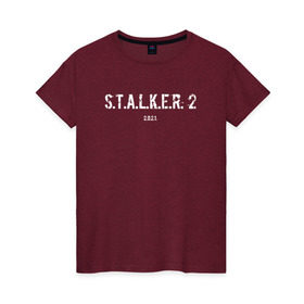 Женская футболка хлопок с принтом STALKER 2021 , 100% хлопок | прямой крой, круглый вырез горловины, длина до линии бедер, слегка спущенное плечо | stalker | stalker 2 | сталкер | сталкер 2