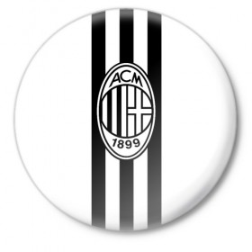 Значок с принтом FC Milan Black&White ,  металл | круглая форма, металлическая застежка в виде булавки | 