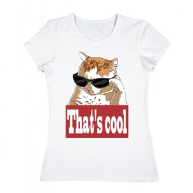 Женская футболка хлопок с принтом Кот в очках , 100% хлопок | прямой крой, круглый вырез горловины, длина до линии бедер, слегка спущенное плечо | крутой кот в очках