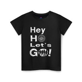 Детская футболка хлопок с принтом Hey ho let`s go! , 100% хлопок | круглый вырез горловины, полуприлегающий силуэт, длина до линии бедер | Тематика изображения на принте: группа | панк | рамон | рамонес | рамоунз | рамоунс | рок | хард