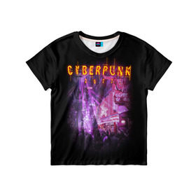Детская футболка 3D с принтом Cyberpunk 2077 , 100% гипоаллергенный полиэфир | прямой крой, круглый вырез горловины, длина до линии бедер, чуть спущенное плечо, ткань немного тянется | action | cyberpunk | projekt red | rpg | игра | кибер | мир | панк | средневековья | фэнтези