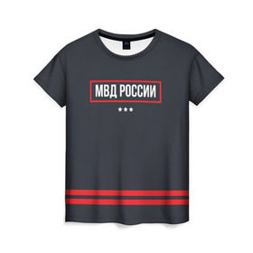 Женская футболка 3D с принтом МВД России , 100% полиэфир ( синтетическое хлопкоподобное полотно) | прямой крой, круглый вырез горловины, длина до линии бедер | police | мвд | милиционер | милиция | овд | омон | росгвардия