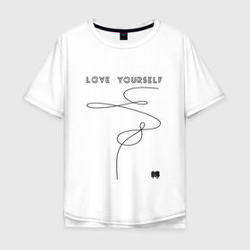 Мужская футболка хлопок Oversize с принтом LOVE YOURSELF _ , 100% хлопок | свободный крой, круглый ворот, “спинка” длиннее передней части | Тематика изображения на принте: bangtan boys | bts | бантаны | бтс