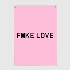 Постер с принтом FAKE LOVE_pink , 100% бумага
 | бумага, плотность 150 мг. Матовая, но за счет высокого коэффициента гладкости имеет небольшой блеск и дает на свету блики, но в отличии от глянцевой бумаги не покрыта лаком | Тематика изображения на принте: bangtan boys | bts | бантаны | бтс
