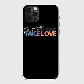 Чехол для iPhone 12 Pro с принтом FAKE LOVE , силикон | область печати: задняя сторона чехла, без боковых панелей | bangtan boys | bts | бантаны | бтс