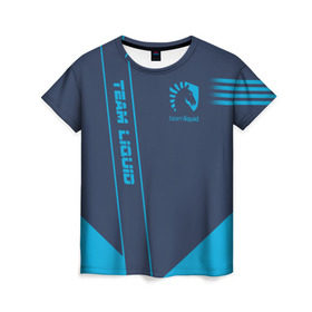 Женская футболка 3D с принтом TEAM LIQUID E-SPORT , 100% полиэфир ( синтетическое хлопкоподобное полотно) | прямой крой, круглый вырез горловины, длина до линии бедер | 2019 | blue | cybersport | esport | liquid | logo | pro league | team | team liquid | киберспорт | логотип | тим ликвид | фирменные цвета