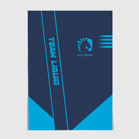 Постер с принтом TEAM LIQUID E-SPORT , 100% бумага
 | бумага, плотность 150 мг. Матовая, но за счет высокого коэффициента гладкости имеет небольшой блеск и дает на свету блики, но в отличии от глянцевой бумаги не покрыта лаком | 2019 | blue | cybersport | esport | liquid | logo | pro league | team | team liquid | киберспорт | логотип | тим ликвид | фирменные цвета