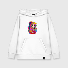 Детская толстовка хлопок с принтом 6IX9INE COLORS , 100% хлопок | Круглый горловой вырез, эластичные манжеты, пояс, капюшен | 6ix9ine | sixnine | tekashi