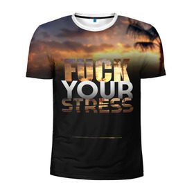 Мужская футболка 3D спортивная с принтом Fuck Your Stress , 100% полиэстер с улучшенными характеристиками | приталенный силуэт, круглая горловина, широкие плечи, сужается к линии бедра | Тематика изображения на принте: black | orange | palm trees | stress | sunset | yellow | your | желтый | закат | оранжевый | пальмы | стресс | твой | черный
