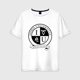 Женская футболка хлопок Oversize с принтом Idris University , 100% хлопок | свободный крой, круглый ворот, спущенный рукав, длина до линии бедер
 | freeform | shadowhunters | доминик шервуд | клэри фрэй | кэтрин макнамара | фэнтази