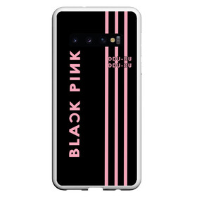 Чехол для Samsung Galaxy S10 с принтом BlackPink , Силикон | Область печати: задняя сторона чехла, без боковых панелей | blackpink | ddu du ddu du | k pop | блекпинк | дду ду дду ду | дженни | джису | лисы | розэ