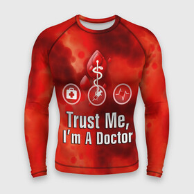 Мужской рашгард 3D с принтом Доктор ,  |  | верь мне | врач | кровь | пятна | я доктор