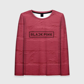 Женский лонгслив 3D с принтом BlackPink wall , 100% полиэстер | длинные рукава, круглый вырез горловины, полуприлегающий силуэт | black  pink | blackpink | jennie | jisoo | k pop | lalisa | группа | к поп | корейская группа | розовый | черный