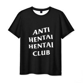 Мужская футболка 3D с принтом ANTI HENTAI HENTAI CLUB , 100% полиэфир | прямой крой, круглый вырез горловины, длина до линии бедер | Тематика изображения на принте: ahegao | kawai | kowai | oppai | otaku | senpai | sugoi | waifu | yandere | ахегао | ковай | отаку | сенпай | яндере