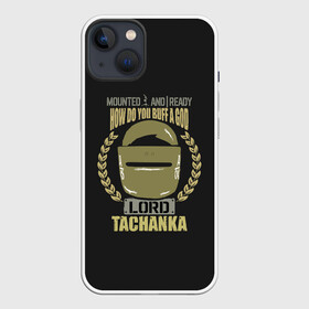 Чехол для iPhone 13 с принтом LORD TACHANKA | RAINBOW SIX SIEGE | РАДУГА 6 ОСАДА | R6S ,  |  | 2019 | cybersport | esports | lord | pro league | r6 | rainbow | rainbow six | siege | six | tachanka | армия | боевик | военные | война | игры | киберспорт | логотип | лорд | оперативники | радуга | тачанка | шутер