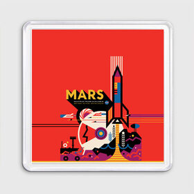 Магнит 55*55 с принтом Mars NASA , Пластик | Размер: 65*65 мм; Размер печати: 55*55 мм | 