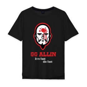 Мужская футболка хлопок Oversize с принтом GG Allin , 100% хлопок | свободный крой, круглый ворот, “спинка” длиннее передней части | Тематика изображения на принте: gg | ggallin | hardcore | punk | punkrock | панк