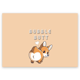 Поздравительная открытка с принтом Bubble butt , 100% бумага | плотность бумаги 280 г/м2, матовая, на обратной стороне линовка и место для марки
 | корги