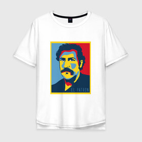 Мужская футболка хлопок Oversize с принтом EL PATRON , 100% хлопок | свободный крой, круглый ворот, “спинка” длиннее передней части | el patron | pablo | эскобар