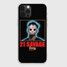 Чехол для iPhone 12 Pro с принтом 21 Savage , силикон | область печати: задняя сторона чехла, без боковых панелей | Тематика изображения на принте: 21 savage | boomin | issa | metro | mode | numb | rap | trap | бешеный | сэведж | твени ван севедж | твенти