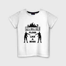 Детская футболка хлопок с принтом Floss like a boss , 100% хлопок | круглый вырез горловины, полуприлегающий силуэт, длина до линии бедер | Тематика изображения на принте: dance | floss like a boss | fortnite | swag | танец