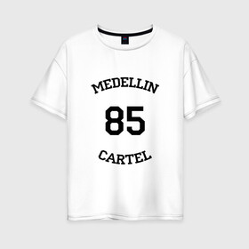 Женская футболка хлопок Oversize с принтом Escobar 85 , 100% хлопок | свободный крой, круглый ворот, спущенный рукав, длина до линии бедер
 | escobar | loving pablo | эскобар