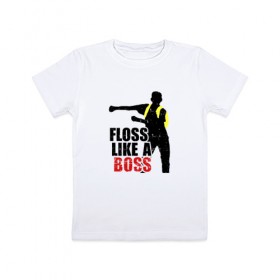 Детская футболка хлопок с принтом Floss like a boss , 100% хлопок | круглый вырез горловины, полуприлегающий силуэт, длина до линии бедер | 