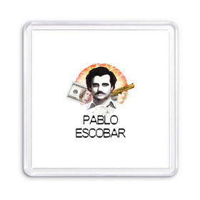 Магнит 55*55 с принтом Pablo Escobar , Пластик | Размер: 65*65 мм; Размер печати: 55*55 мм | Тематика изображения на принте: escobar | loving pablo | эскобар