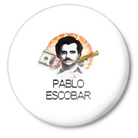 Значок с принтом Pablo Escobar ,  металл | круглая форма, металлическая застежка в виде булавки | escobar | loving pablo | эскобар