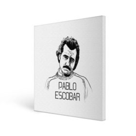 Холст квадратный с принтом Pablo Escobar , 100% ПВХ |  | Тематика изображения на принте: escobar | loving pablo | эскобар