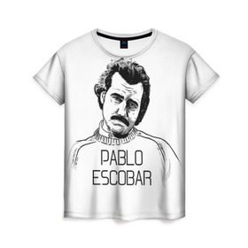 Женская футболка 3D с принтом Pablo Escobar , 100% полиэфир ( синтетическое хлопкоподобное полотно) | прямой крой, круглый вырез горловины, длина до линии бедер | escobar | loving pablo | эскобар