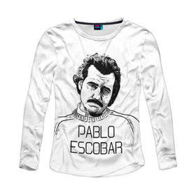 Женский лонгслив 3D с принтом Pablo Escobar , 100% полиэстер | длинные рукава, круглый вырез горловины, полуприлегающий силуэт | escobar | loving pablo | эскобар