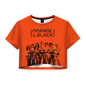 Женская футболка 3D укороченная с принтом ORANGE IS THE NEW BLACK , 100% полиэстер | круглая горловина, длина футболки до линии талии, рукава с отворотами | orange is the new black | оранжевый  хит сезона