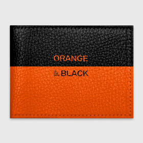 Обложка для студенческого билета с принтом Orange Is the New Black , натуральная кожа | Размер: 11*8 см; Печать на всей внешней стороне | orange is the new black | оранжевый  хит сезона