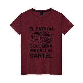 Женская футболка хлопок с принтом Pablo Escobar , 100% хлопок | прямой крой, круглый вырез горловины, длина до линии бедер, слегка спущенное плечо | escobar | loving pablo | эскобар