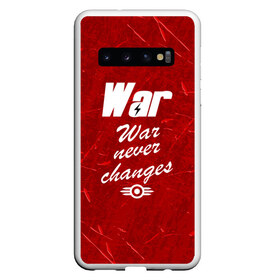 Чехол для Samsung Galaxy S10 с принтом WAR NEVER CHANGES , Силикон | Область печати: задняя сторона чехла, без боковых панелей | 101 | 111 | 76 | atom cats | bethesda | brotherhood of steel | fallout | nuka cola | outcast | tunnel snakes | vault | war | братство стали | бункер | война | убежище | фолаут | фоллаут | ядеркола