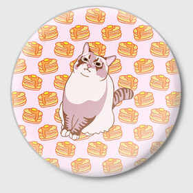 Значок с принтом Блины ,  металл | круглая форма, металлическая застежка в виде булавки | Тематика изображения на принте: cat | fat | internet | meme | pancakes | блины | интернет | кот | лупс | мем