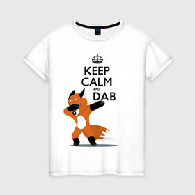 Женская футболка хлопок с принтом Dab лиса , 100% хлопок | прямой крой, круглый вырез горловины, длина до линии бедер, слегка спущенное плечо | fox | keep calm | даб | дэб | лис | лиса