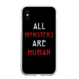 Чехол для iPhone XS Max матовый с принтом All Monsters Are Human , Силикон | Область печати: задняя сторона чехла, без боковых панелей | Тематика изображения на принте: all | american | are | horror | humans | monstars | series | story | американская | все | история | люди | монстры | сериал | сериалы | ужасов | ужасы