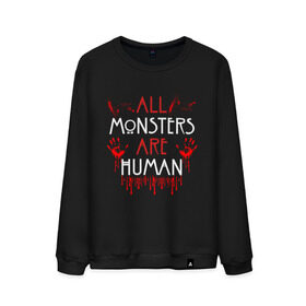 Мужской свитшот хлопок с принтом ALL MONSTERS ARE HUMAN , 100% хлопок |  | all monsters are human | american horror story | blood | американская история ужасов | брызги | кровь | сериал | ужасы