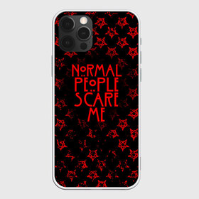 Чехол для iPhone 12 Pro Max с принтом NORMAL PEOPLE SCARE ME , Силикон |  | Тематика изображения на принте: ahs | american horror story | normal people scare me | американская история ужасов | нормальные люди пугают меня | сериал