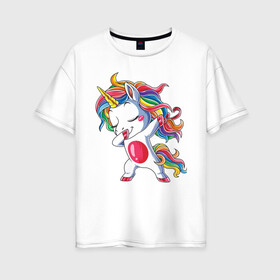 Женская футболка хлопок Oversize с принтом Dabbing Unicorn , 100% хлопок | свободный крой, круглый ворот, спущенный рукав, длина до линии бедер
 | dab | dab единорог | dabbing unicorn | unicorn | единорог радуга | краски | прикольные картинки | радуга | радужные краски | радужный единорог