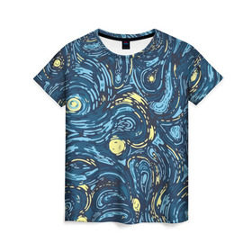 Женская футболка 3D с принтом Ван Гог. Звездная Ночь , 100% полиэфир ( синтетическое хлопкоподобное полотно) | прямой крой, круглый вырез горловины, длина до линии бедер | вангог | живопись | искусство | картина | краска | синий | художник